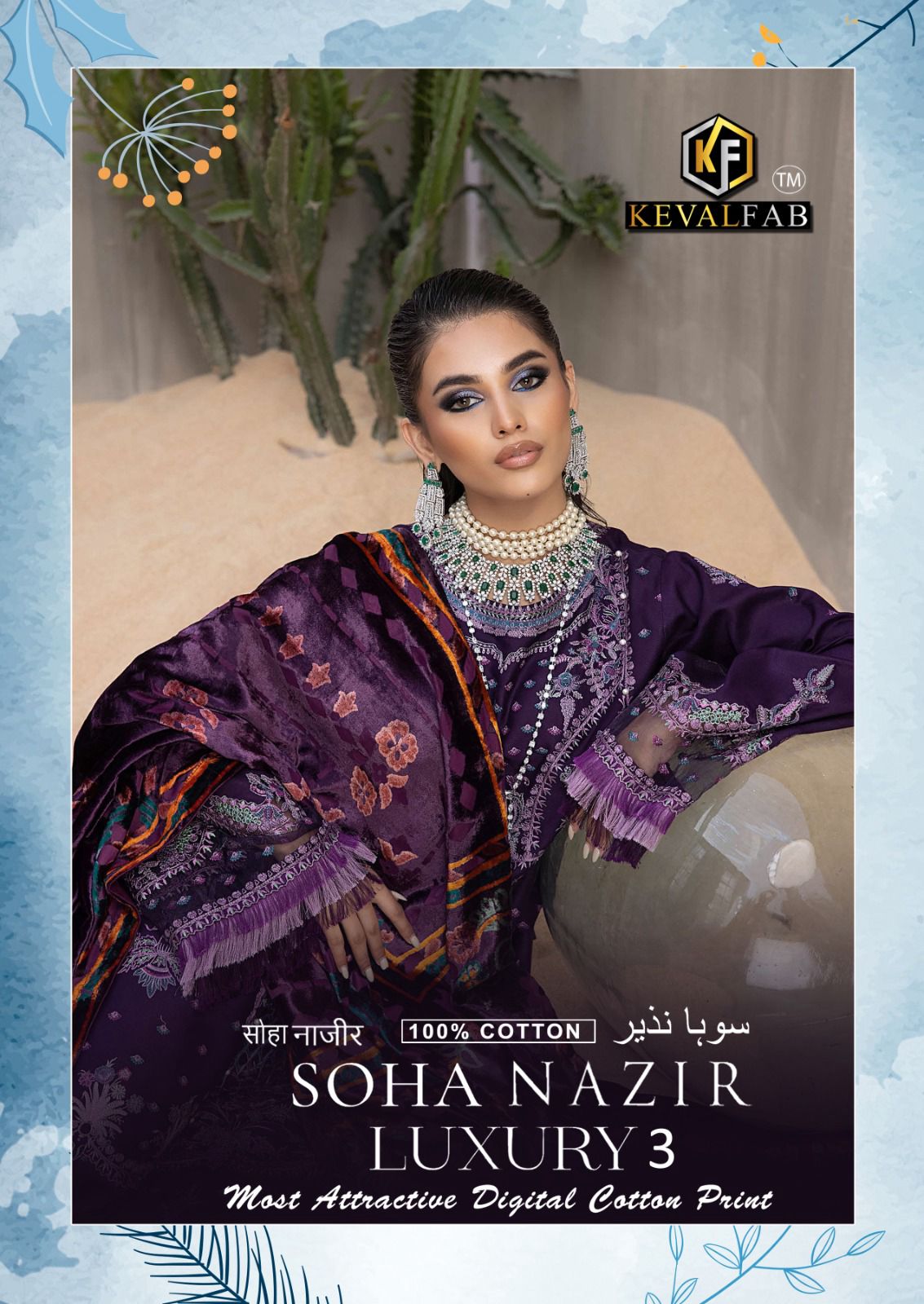 KEVAL FAB SOHA NAZIR VOL 3 LUXURY LAWN COLLECTION